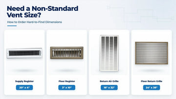 Non-Standard Vent Size: How to Order Hard-to-Find Dimensions