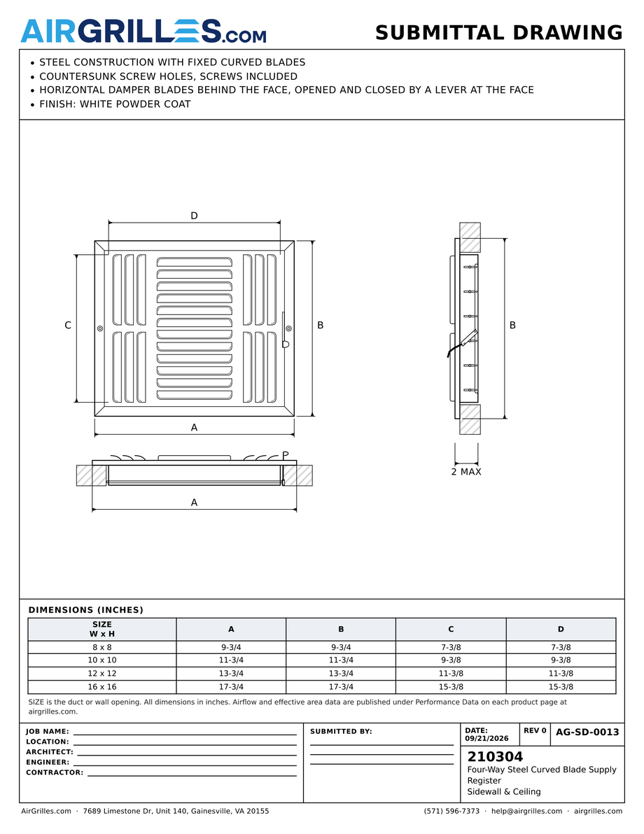 Submittal drawing AG-SD-0013: Four-Way Steel Curved Blade Supply Register / Sidewall & Ceiling, dimensions for every size of model 210304