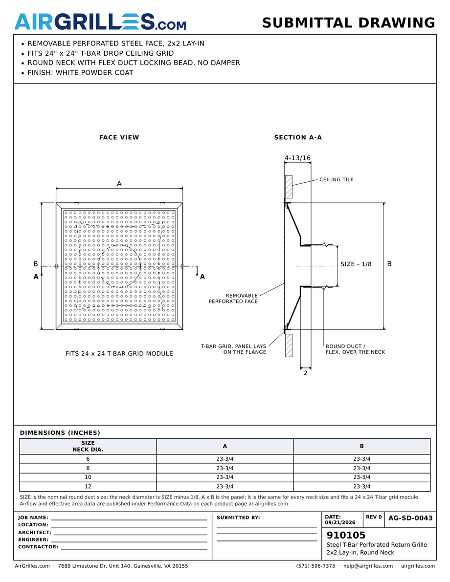 Submittal drawing AG-SD-0043: Steel T-Bar Perforated Return Grille / 2x2 Lay-In, Round Neck, dimensions for every size of model 910105